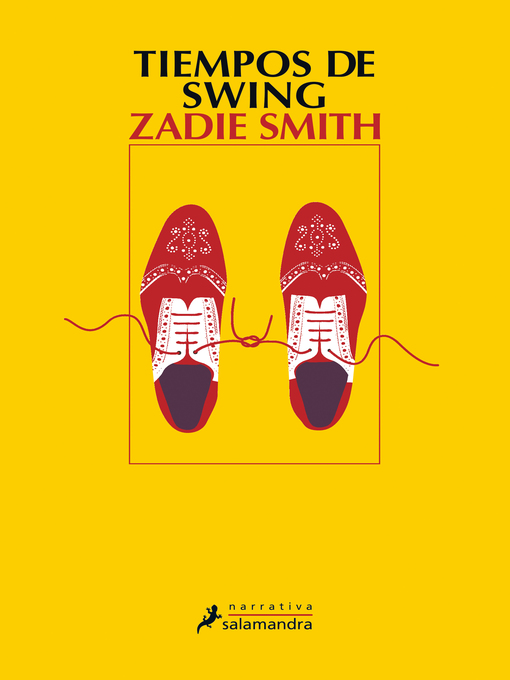 Title details for Tiempos de swing by Zadie Smith - Wait list